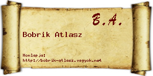 Bobrik Atlasz névjegykártya